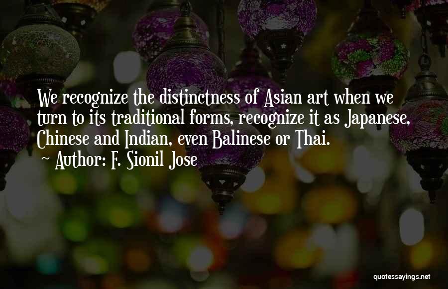 Balinese Quotes By F. Sionil Jose