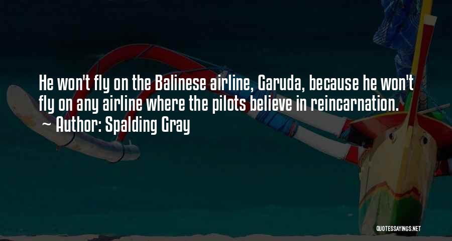 Balinese Quotes By Spalding Gray