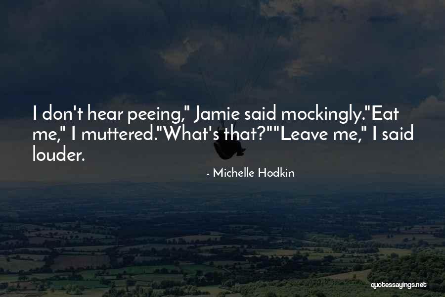 Balinska Ella Quotes By Michelle Hodkin Balinska Ella Quotes By Michelle Hodkin