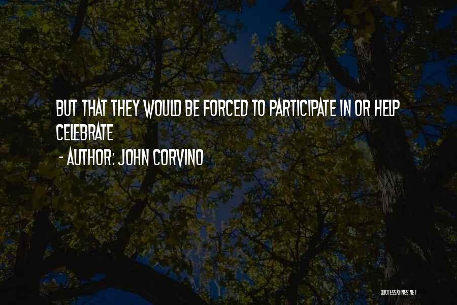 Balint Karosi Quotes By John Corvino