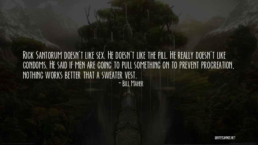 Balinter Quotes By Bill Maher Balinter Quotes By Bill Maher