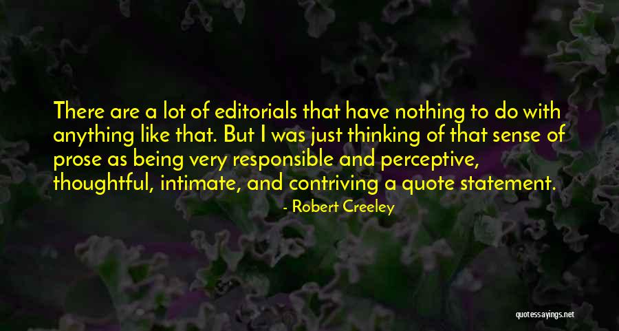 Balionis Hot Quotes By Robert Creeley Balionis Hot Quotes By Robert Creeley