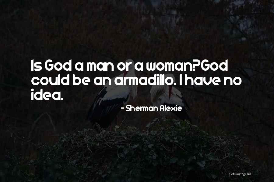 Balionis Hot Quotes By Sherman Alexie Balionis Hot Quotes By Sherman Alexie