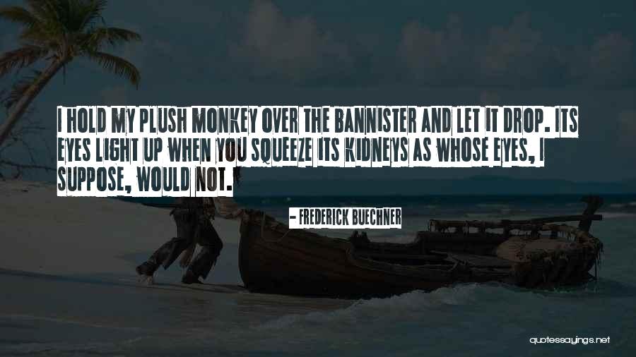 Balise Quotes By Frederick Buechner Balise Quotes By Frederick Buechner