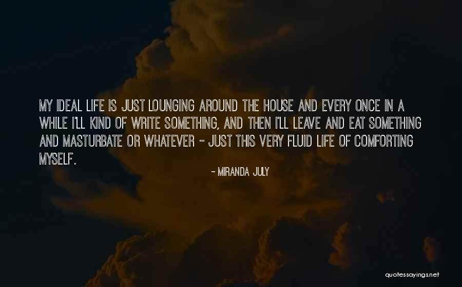 Balivo Hot Quotes By Miranda July Balivo Hot Quotes By Miranda July