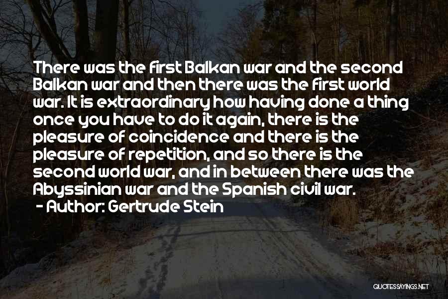 Balkan Quotes By Gertrude Stein