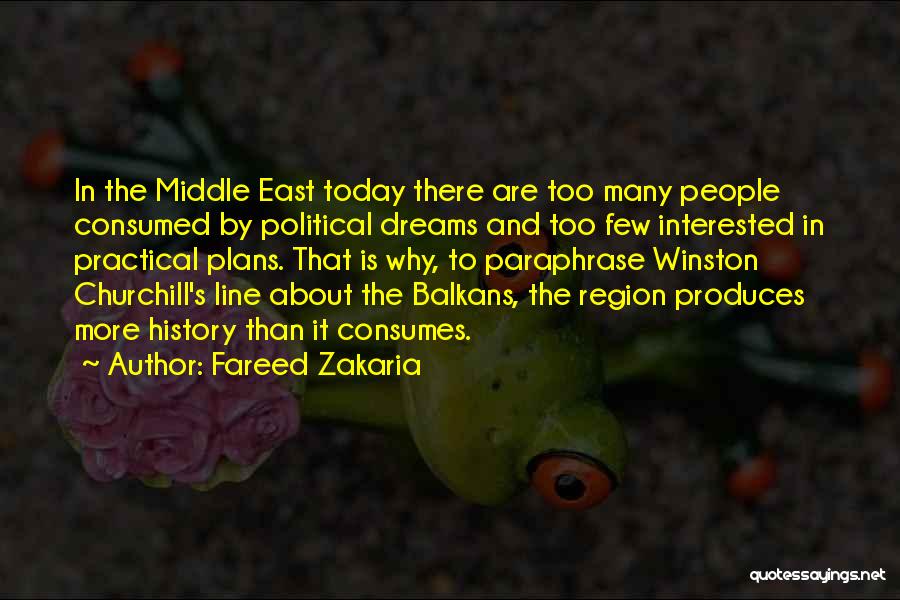 Balkans Quotes By Fareed Zakaria