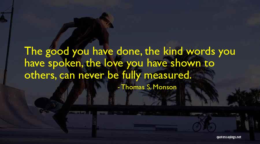 Balkanska Ostrica Quotes By Thomas S. Monson Balkanska Ostrica Quotes By Thomas S. Monson