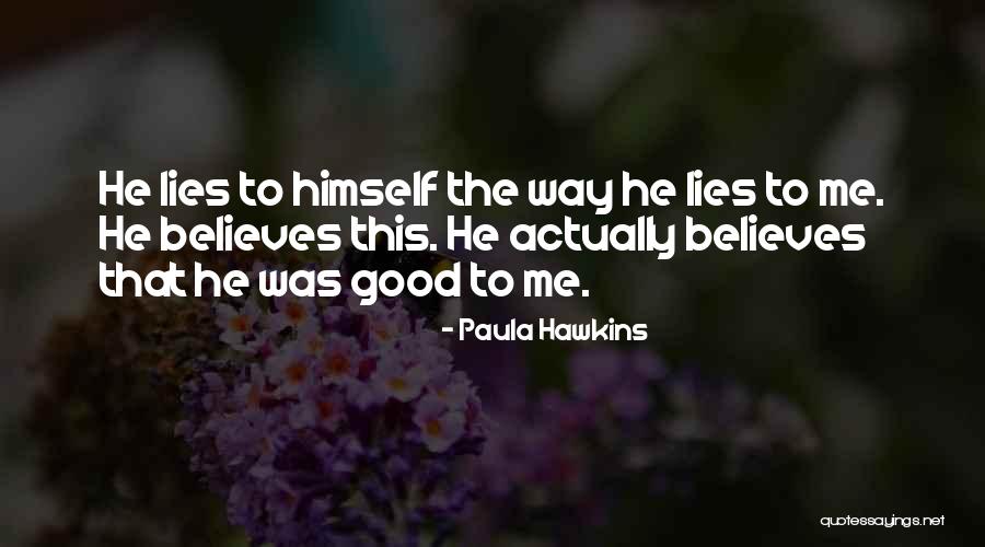 Balkanski Poluotok Quotes By Paula Hawkins Balkanski Poluotok Quotes By Paula Hawkins