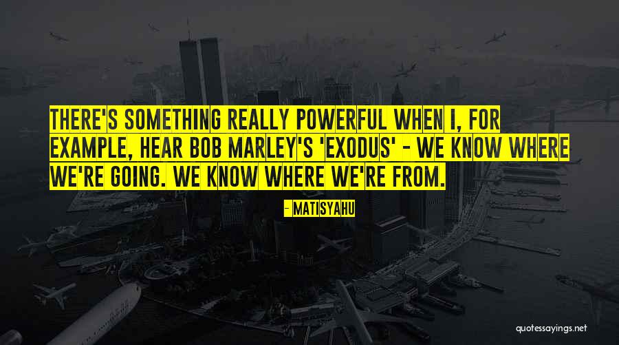 Balkissoon Chutney Quotes By Matisyahu Balkissoon Chutney Quotes By Matisyahu