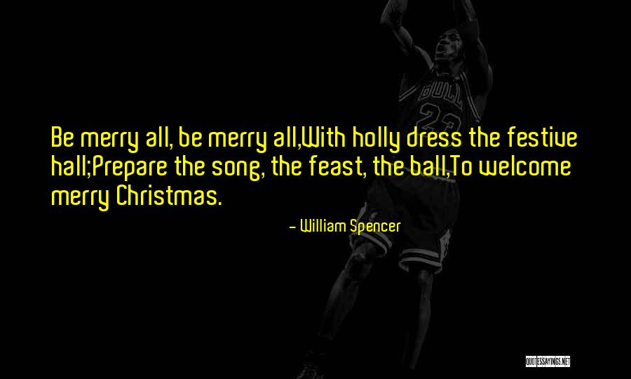 Ball Dress Quotes By William Spencer Ball Dress Quotes By William Spencer