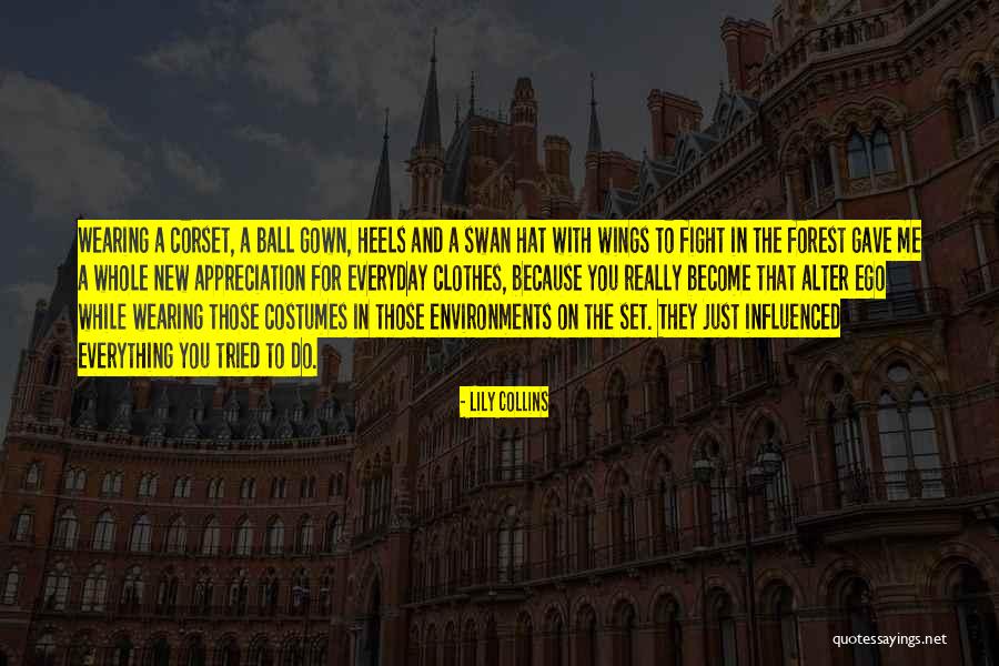 Ball Gown Quotes By Lily Collins Ball Gown Quotes By Lily Collins