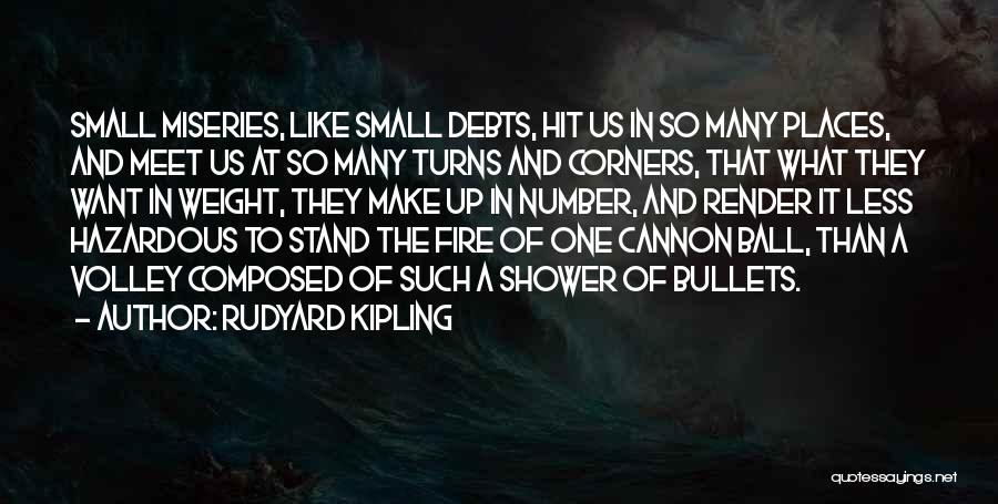 Ball Of Fire Quotes By Rudyard Kipling