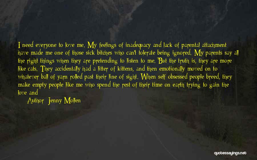 Ball Of Yarn Quotes By Jenny Mollen