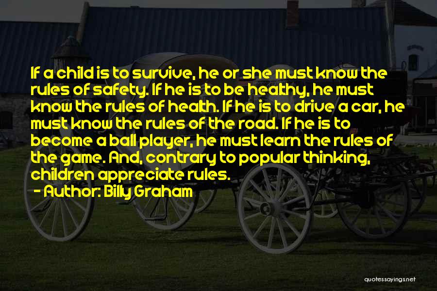 Ball Player Quotes By Billy Graham