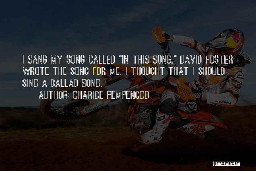 Ballad Quotes By Charice Pempengco