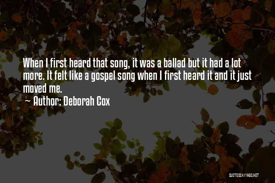 Ballad Quotes By Deborah Cox