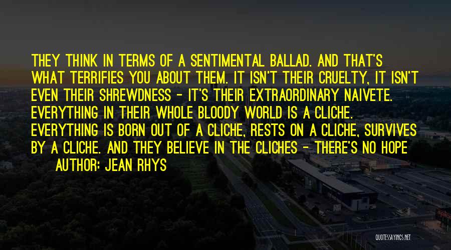 Ballad Quotes By Jean Rhys