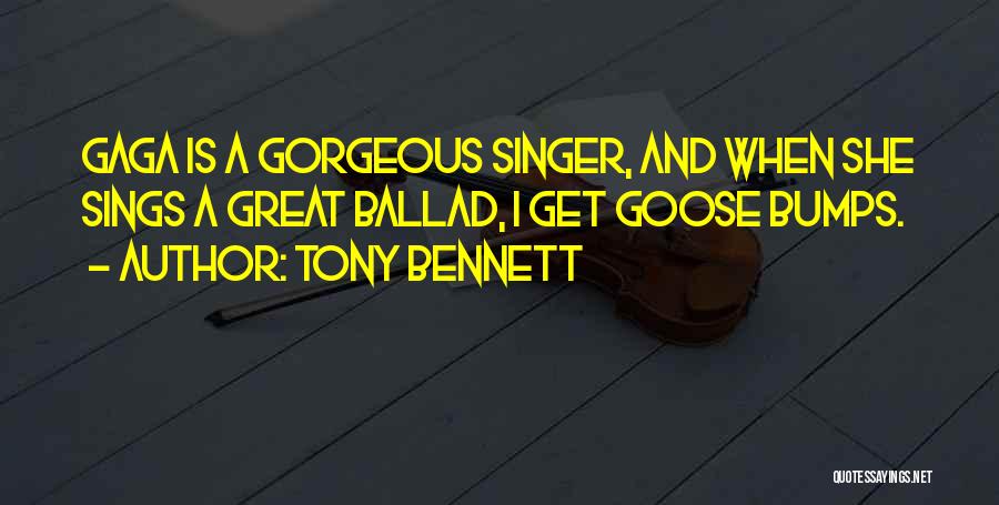 Ballad Quotes By Tony Bennett