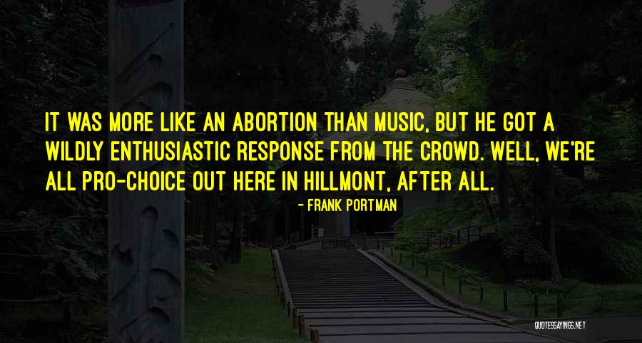 Balladur Band Quotes By Frank Portman Balladur Band Quotes By Frank Portman