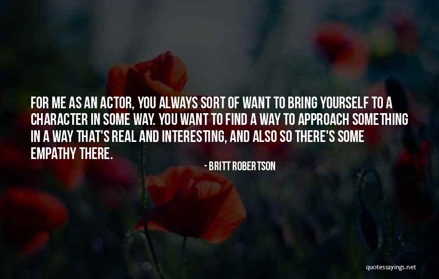 Ballag Si Megh V Sablon Quotes By Britt Robertson Ballag Si Megh V Sablon Quotes By Britt Robertson