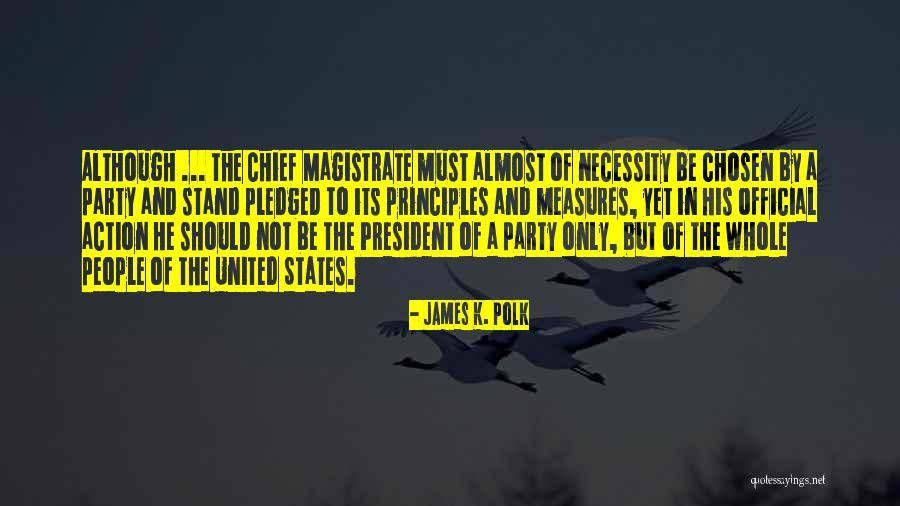 Ballaghaderreen Quotes By James K. Polk Ballaghaderreen Quotes By James K. Polk