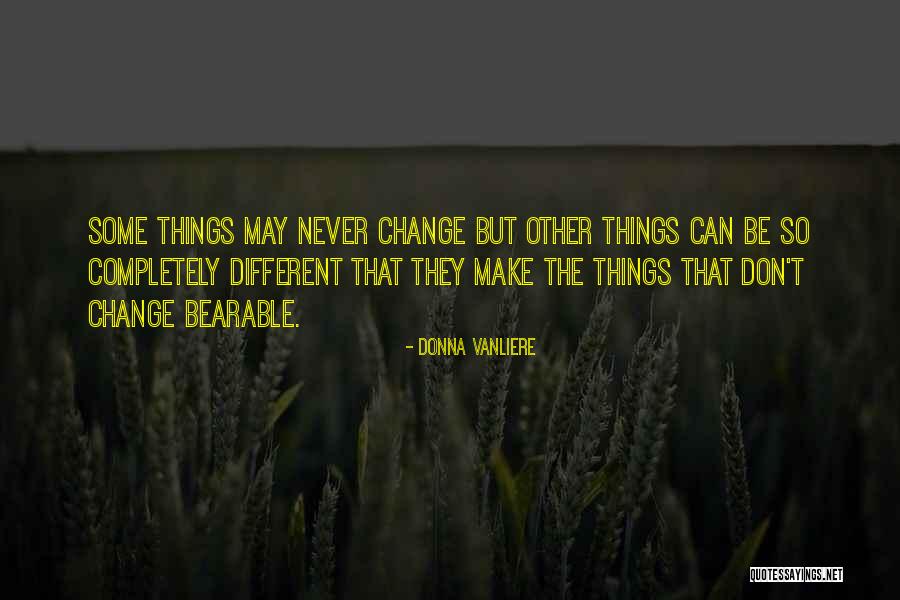 Ballantines Scotch Quotes By Donna VanLiere Ballantines Scotch Quotes By Donna VanLiere