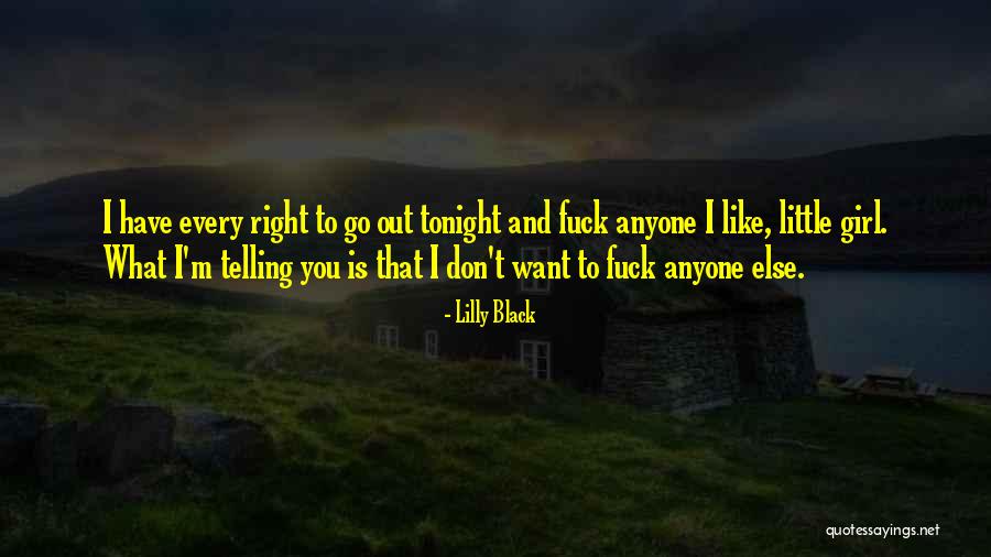 Ballantyne Quotes By Lilly Black Ballantyne Quotes By Lilly Black