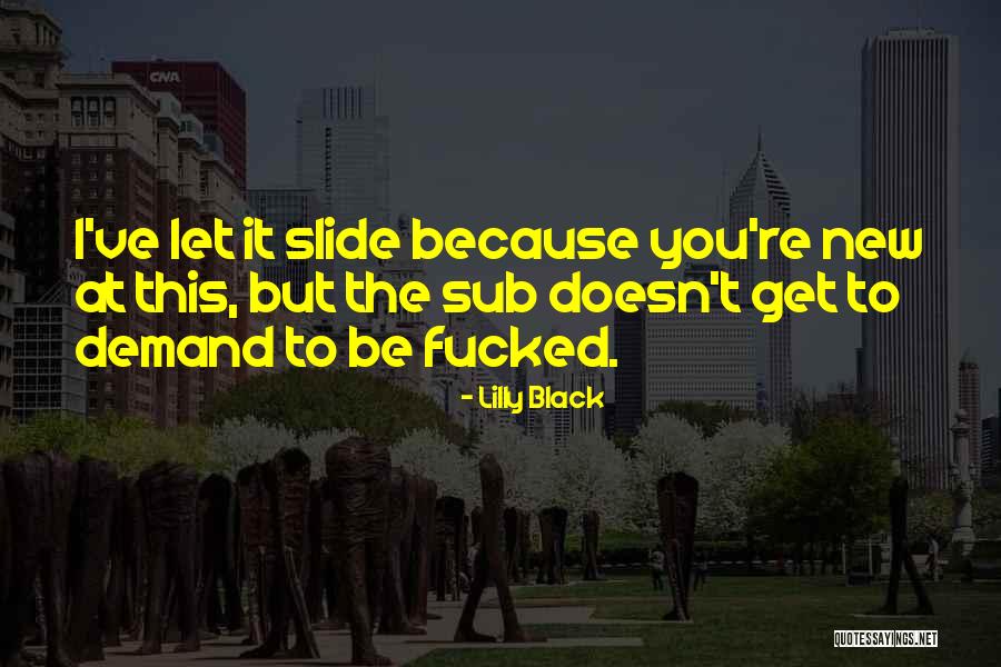 Ballantyne Quotes By Lilly Black Ballantyne Quotes By Lilly Black