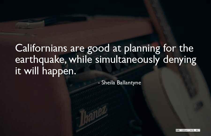 Ballantyne Quotes By Sheila Ballantyne Ballantyne Quotes By Sheila Ballantyne