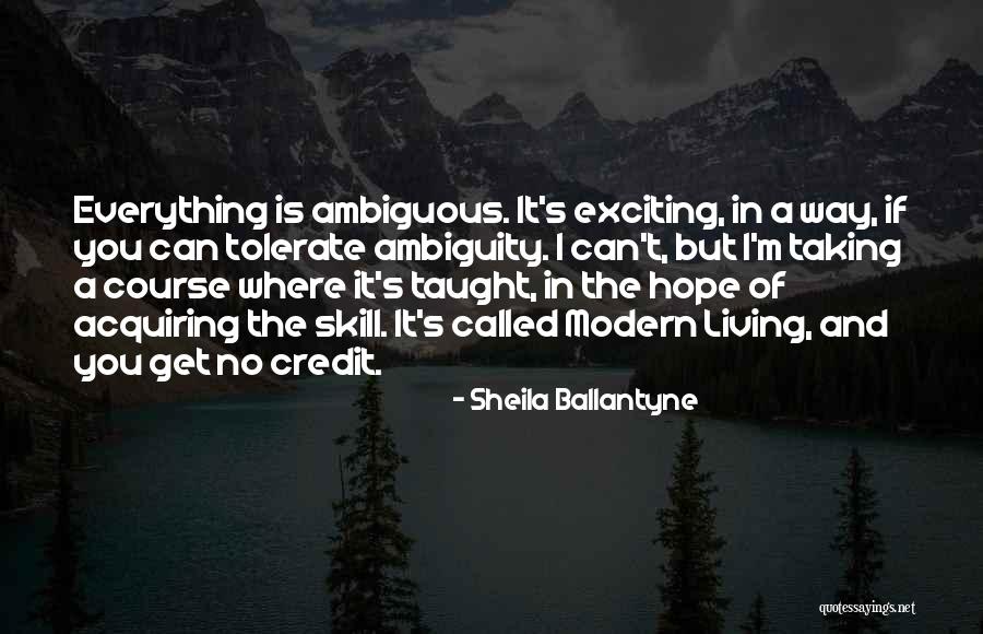Ballantyne Quotes By Sheila Ballantyne Ballantyne Quotes By Sheila Ballantyne
