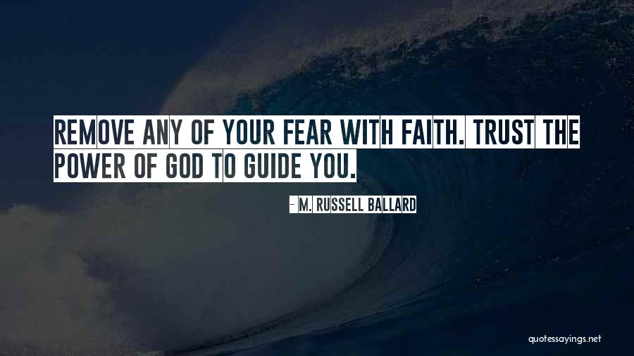 Ballard Quotes By M. Russell Ballard