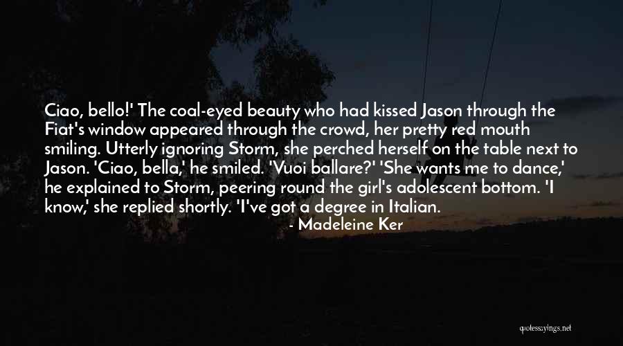 Ballare In Italian Quotes By Madeleine Ker Ballare In Italian Quotes By Madeleine Ker