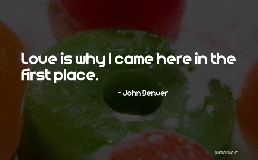 Ballavacharya Quotes By John Denver Ballavacharya Quotes By John Denver