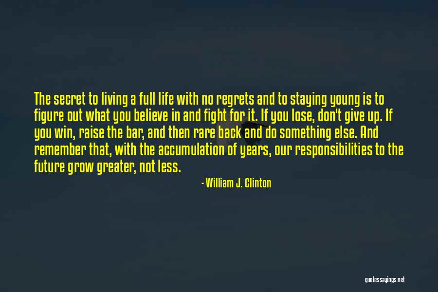 Ballenger Creek Quotes By William J. Clinton