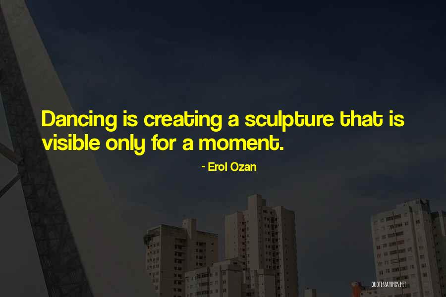 Ballerina Dance Quotes By Erol Ozan Ballerina Dance Quotes By Erol Ozan