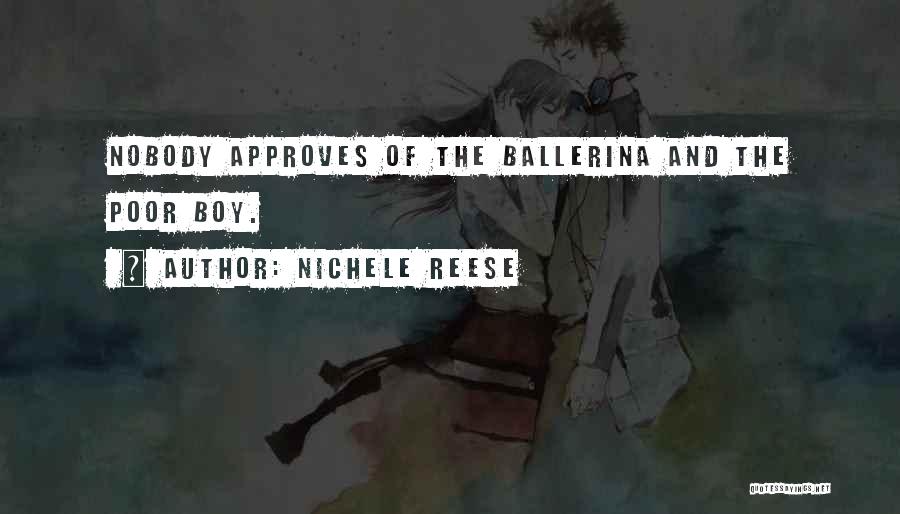 Ballerina Quotes By Nichele Reese