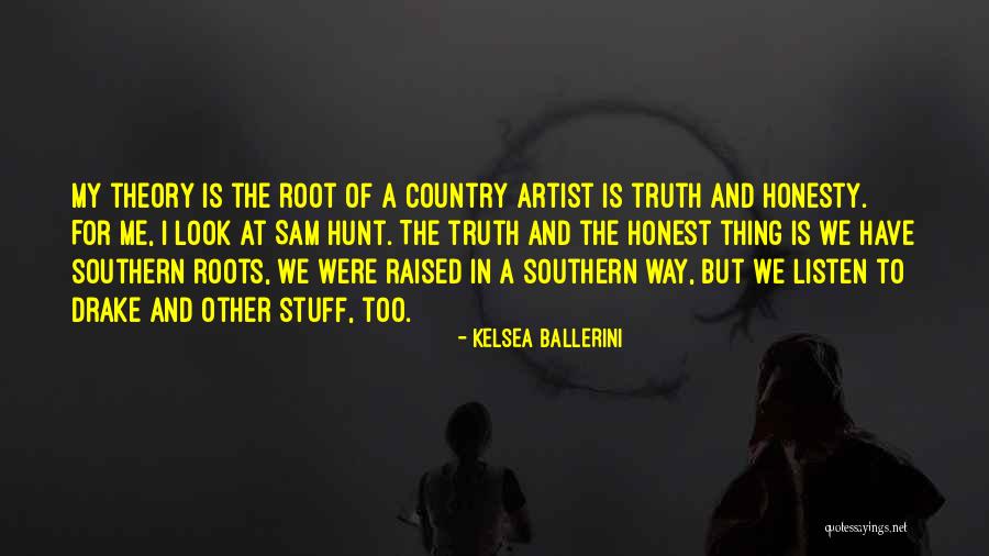 Ballerini Country Quotes By Kelsea Ballerini Ballerini Country Quotes By Kelsea Ballerini
