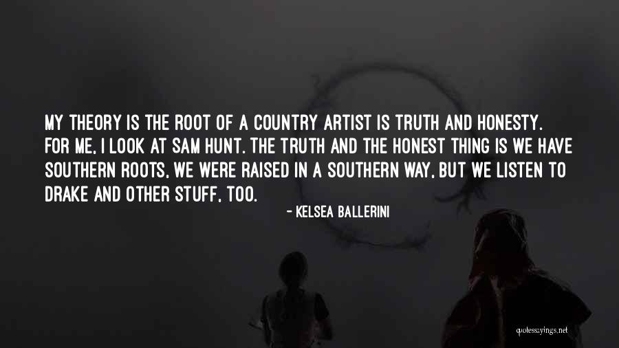 Ballerini Kelsea Quotes By Kelsea Ballerini Ballerini Kelsea Quotes By Kelsea Ballerini
