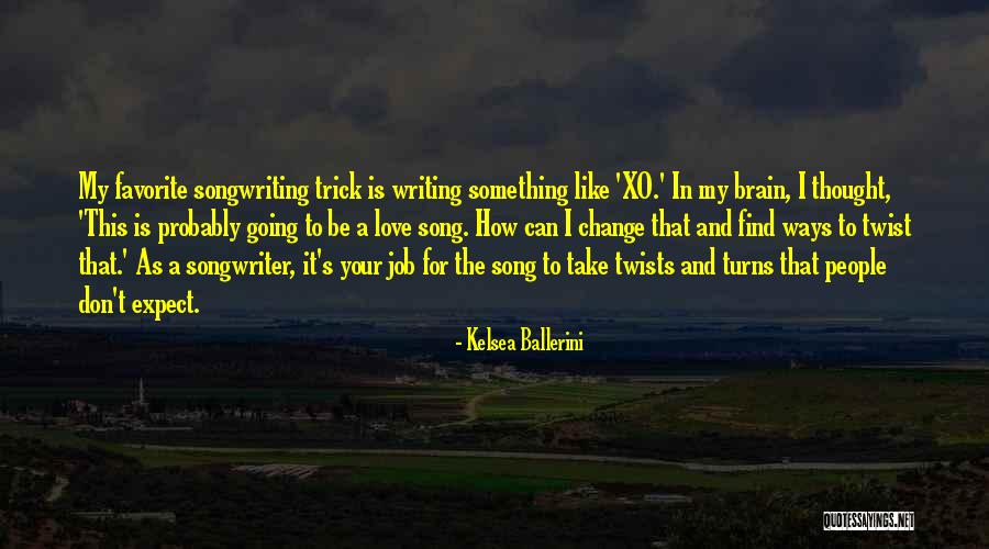 Ballerini Kelsea Quotes By Kelsea Ballerini Ballerini Kelsea Quotes By Kelsea Ballerini