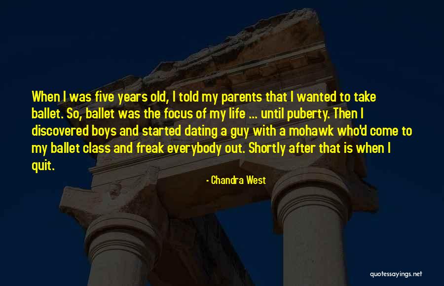 Ballet Class Quotes By Chandra West Ballet Class Quotes By Chandra West
