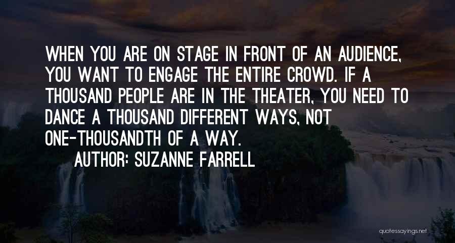 Ballet Dance Quotes By Suzanne Farrell