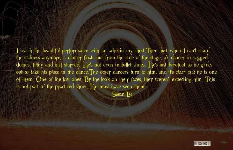 Ballet Dancers Quotes By Susan Ee Ballet Dancers Quotes By Susan Ee
