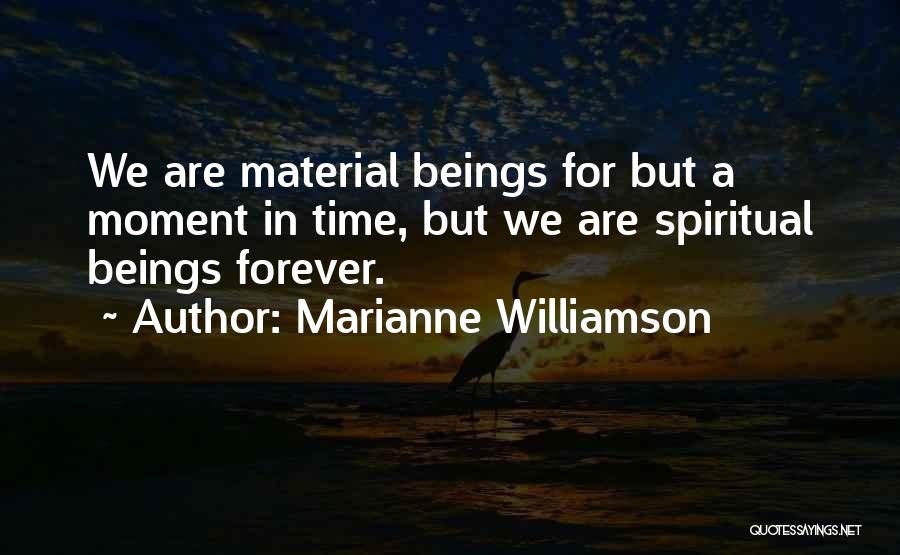 Ballet History Quotes By Marianne Williamson