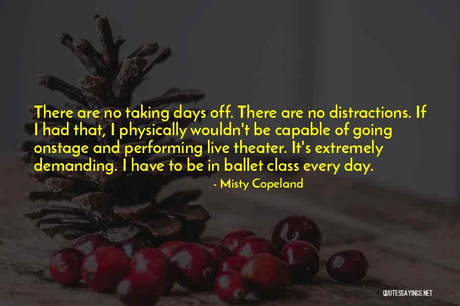 Ballet Performing Quotes By Misty Copeland Ballet Performing Quotes By Misty Copeland