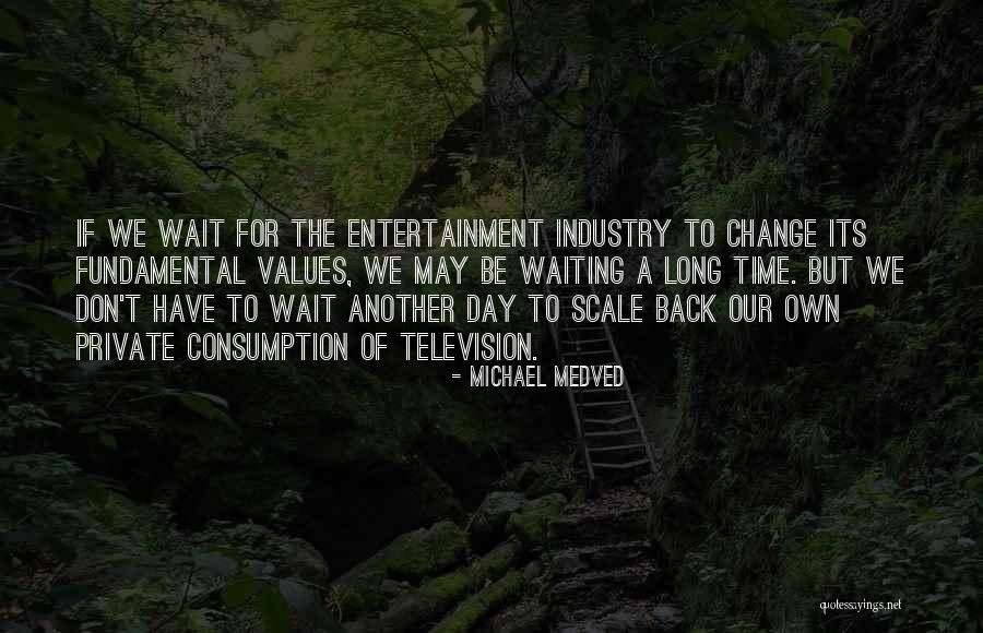 Balletto Pinot Quotes By Michael Medved Balletto Pinot Quotes By Michael Medved