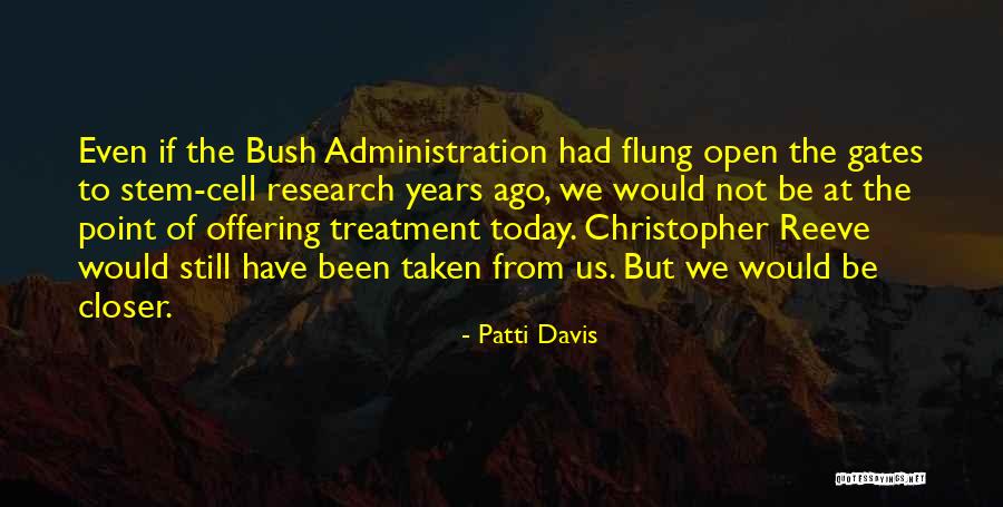 Ballettschule Opernhaus Quotes By Patti Davis Ballettschule Opernhaus Quotes By Patti Davis