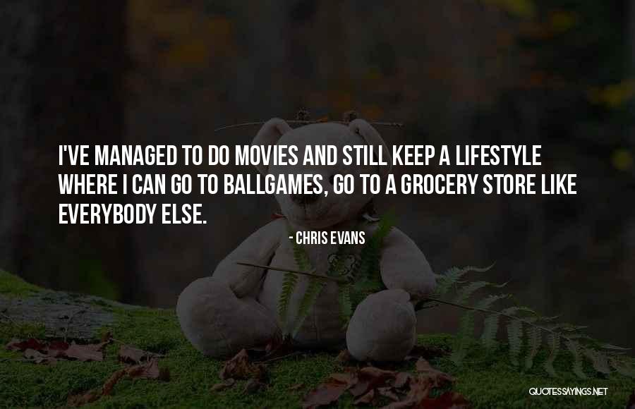 Ballgames Quotes By Chris Evans Ballgames Quotes By Chris Evans