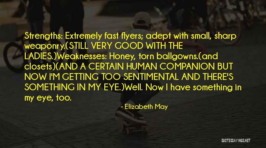 Ballgowns Quotes By Elizabeth May Ballgowns Quotes By Elizabeth May