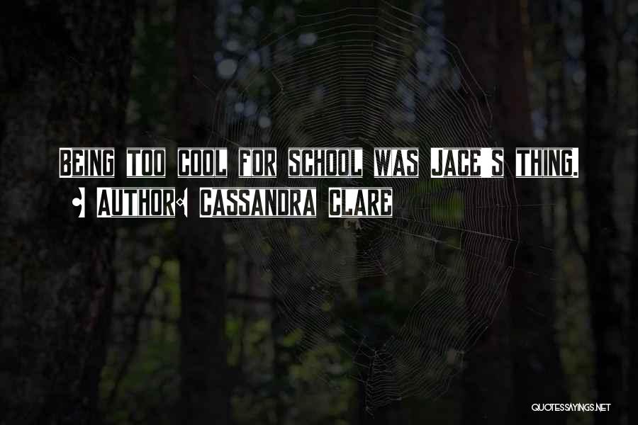 Ballin Money Quotes By Cassandra Clare